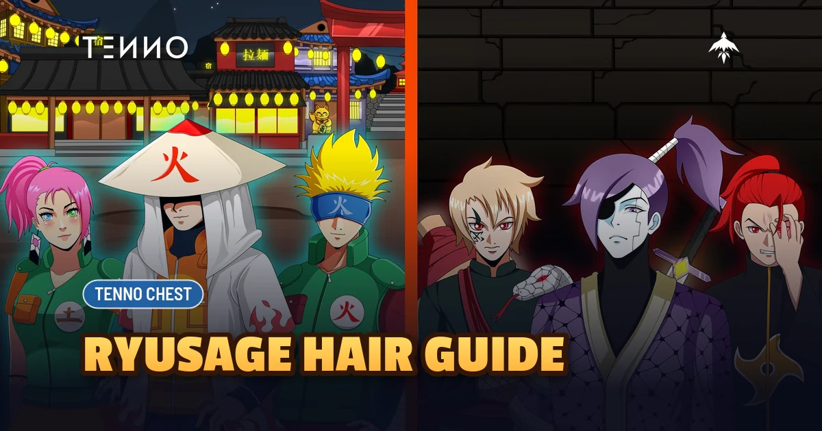 Ryusage Hair and Tenno Chest Hair Rewards Guide - Tenno Ultimate Ninja RPG Wiki