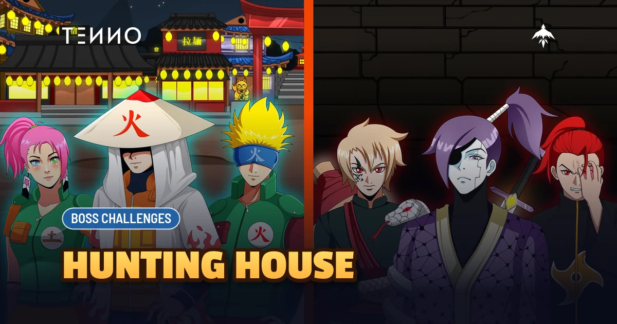 Hunting House Guide: Boss Challenges in Tenno - Tenno Ultimate Ninja RPG Wiki
