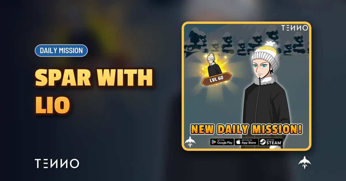 Spar with LIO Daily Mission – Tenno Combat Test - Tenno Ultimate Ninja RPG Wiki