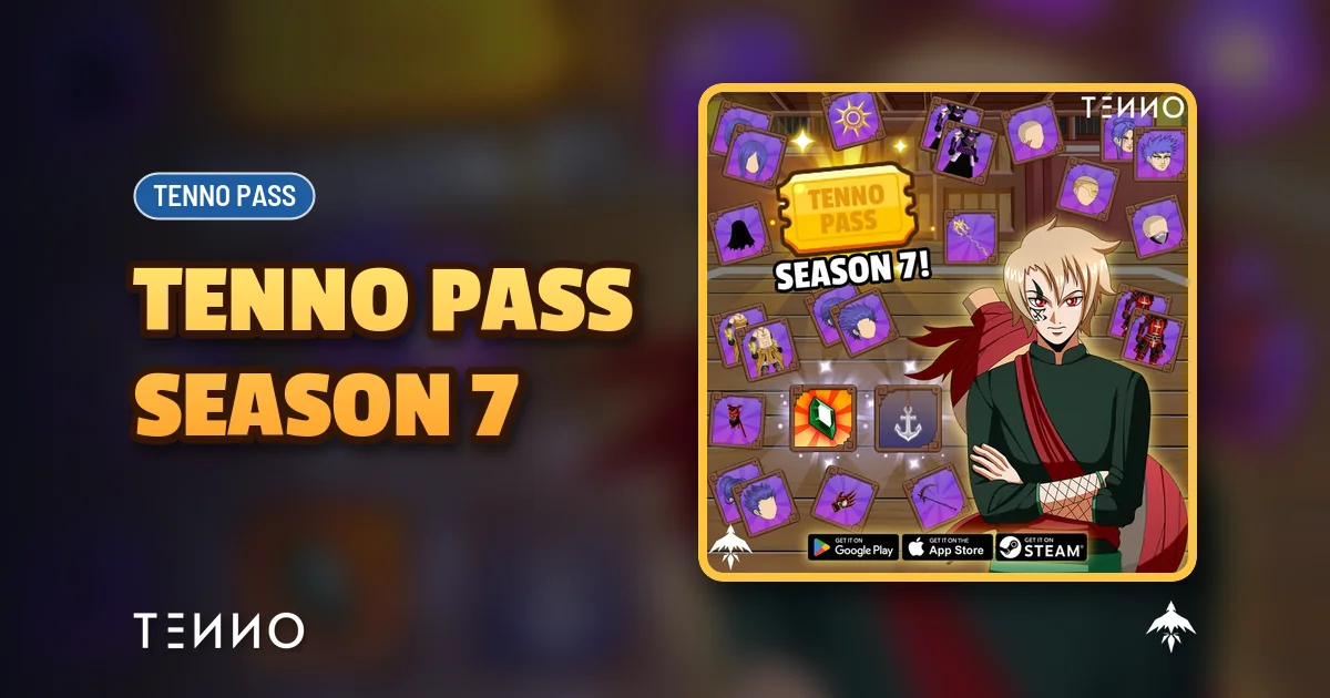 Tenno Pass Season 7 Rewards and Progression - Tenno Ultimate Ninja RPG Wiki