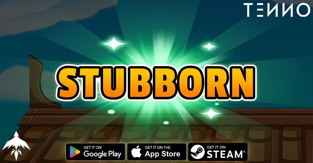 Stubborn