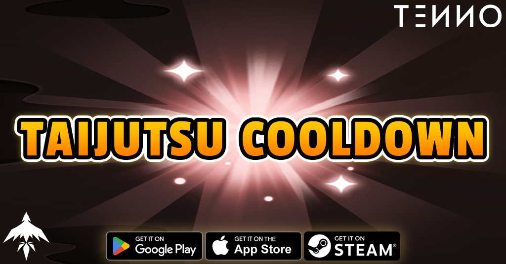 Taijutsu Cooldown Status Effect Guide - Tenno Ultimate Ninja RPG Wiki