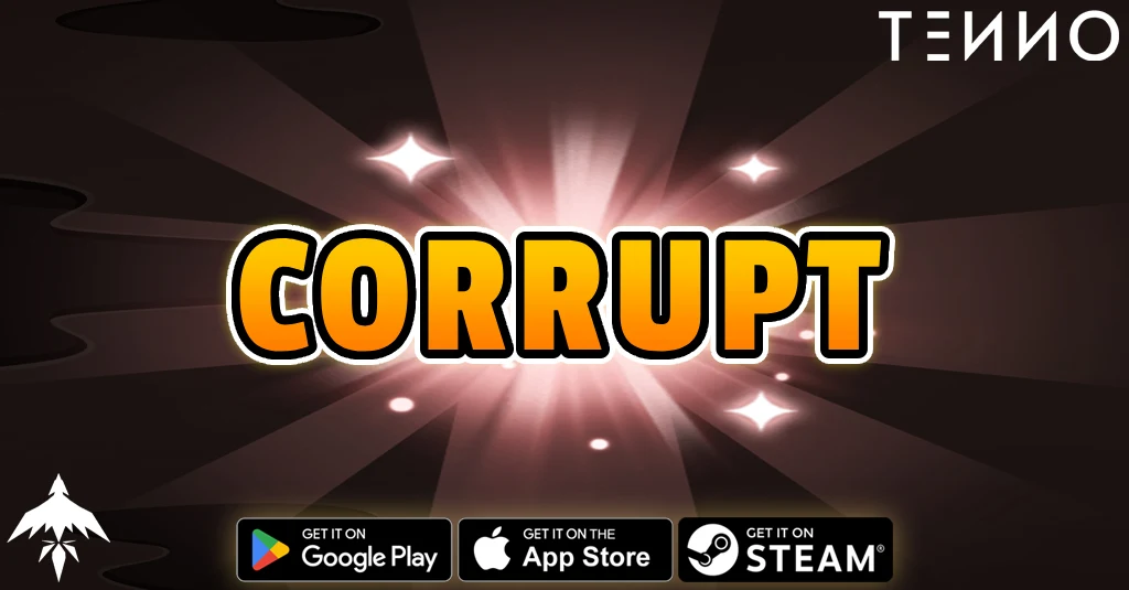 Corrupt - Tenno Ultimate Ninja RPG Wiki